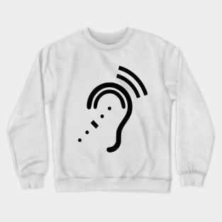 Hearing impaired Crewneck Sweatshirt